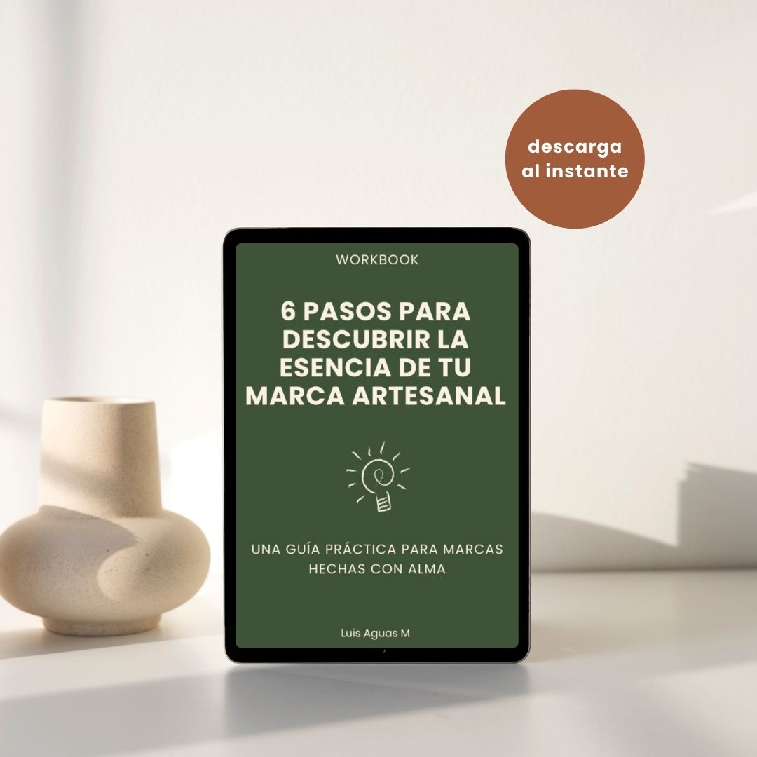 Construye la identidad auténtica de tu marca artesanal - Workbook